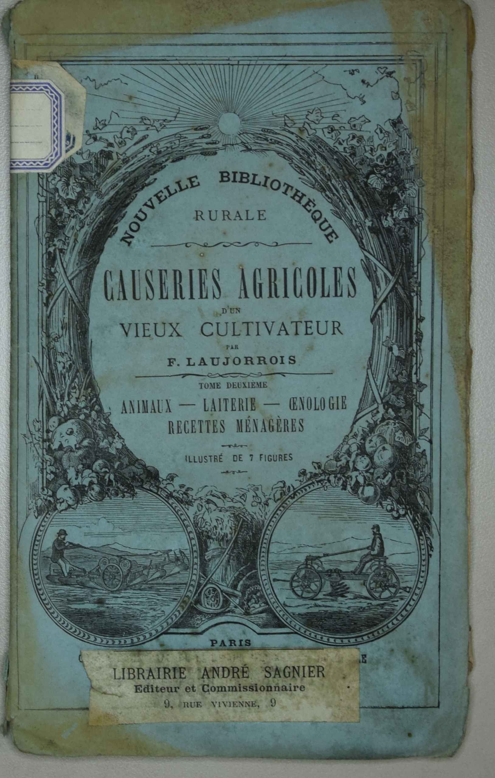 Causeries agricoles d'un vieux cultivateur, tome II