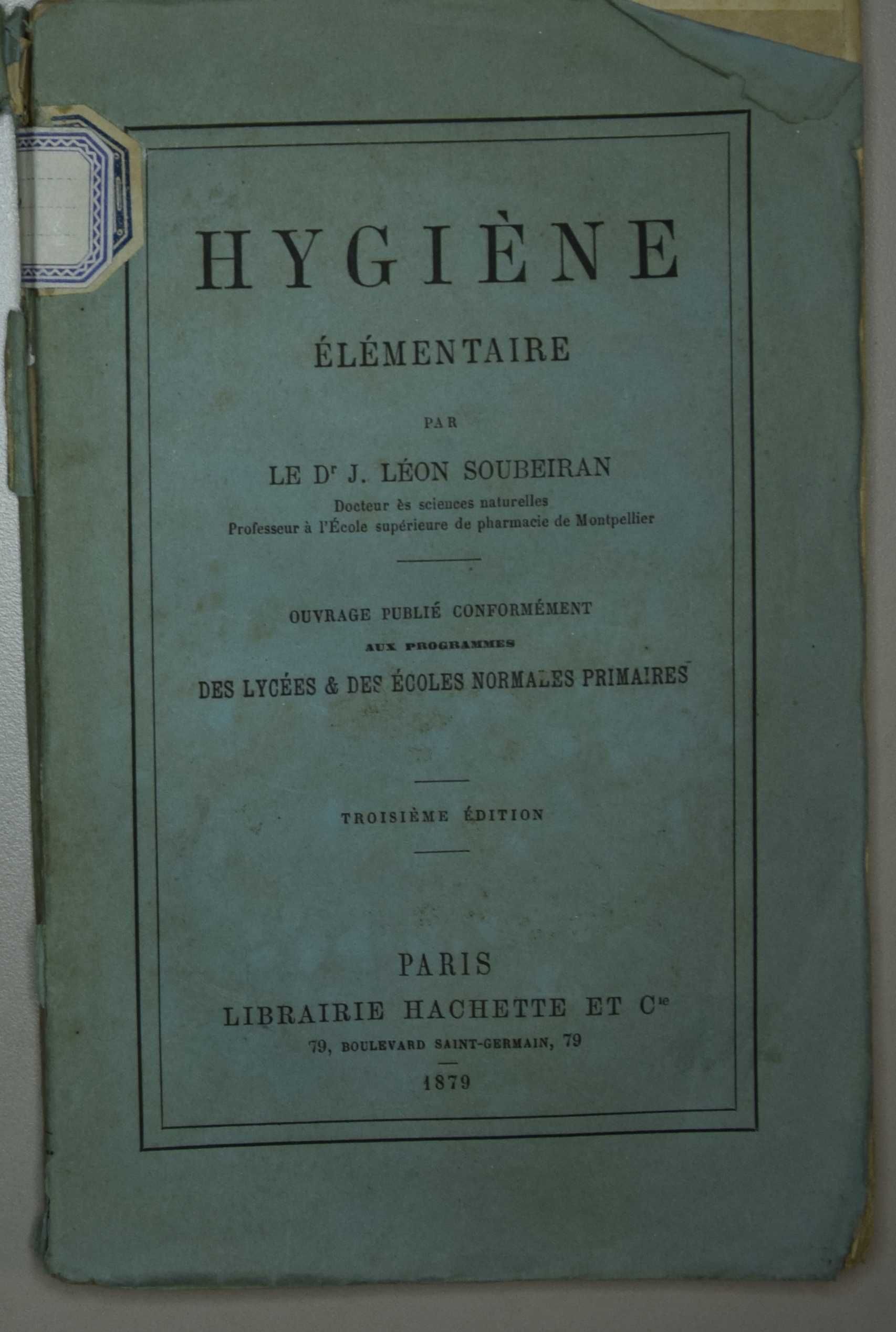 Hygiène élémentaire par le docteur J. Léon Soubeiran.