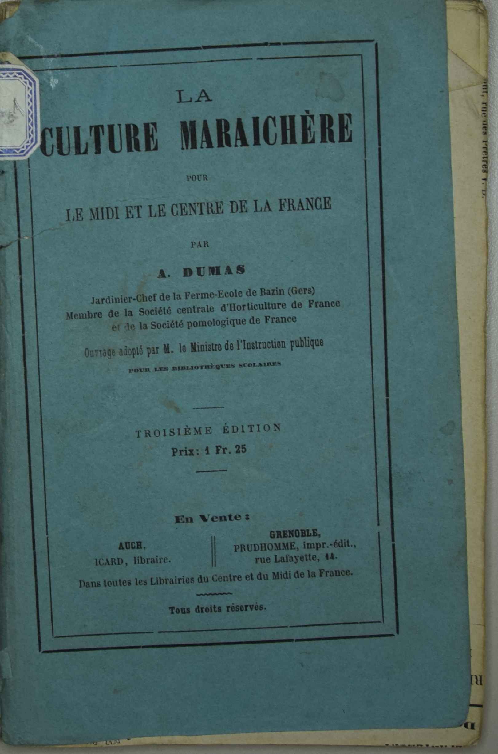 La culture maraichère pour le Midi et la France par A. Dumas