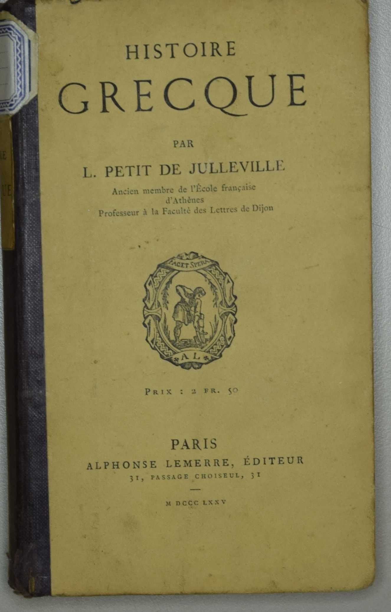 Histoire grecque par L. Petit de Julleville.