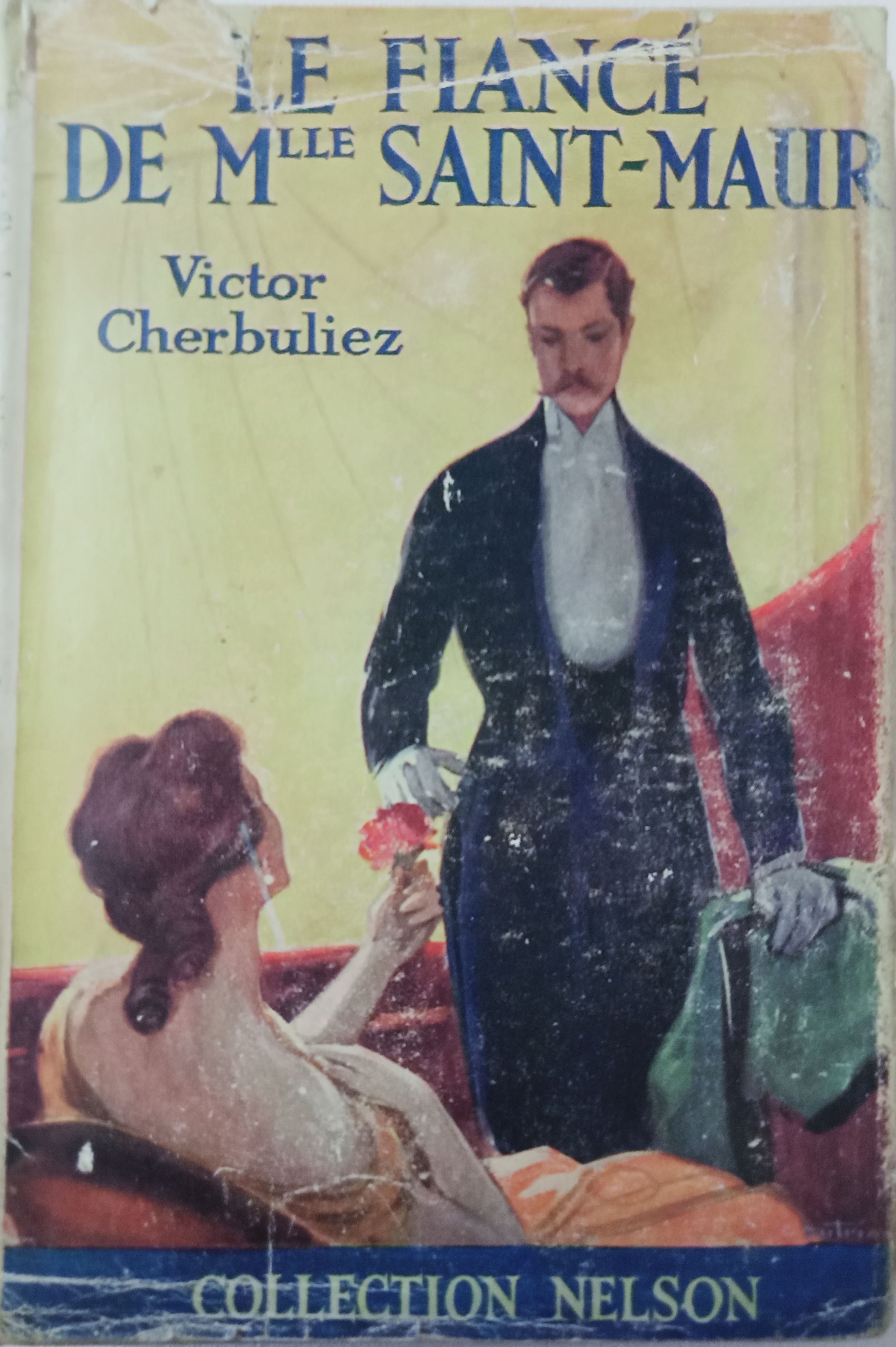 Plat de l'ouvrage : Le Fiancé de Mademoiselle Saint-Maur