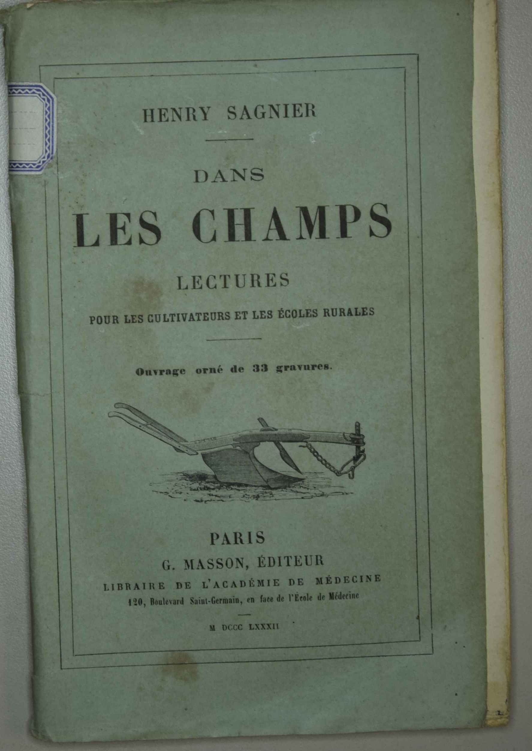 Henry Sagnier dans Les champs lectures pour les cultivateurs et les écoles rurales