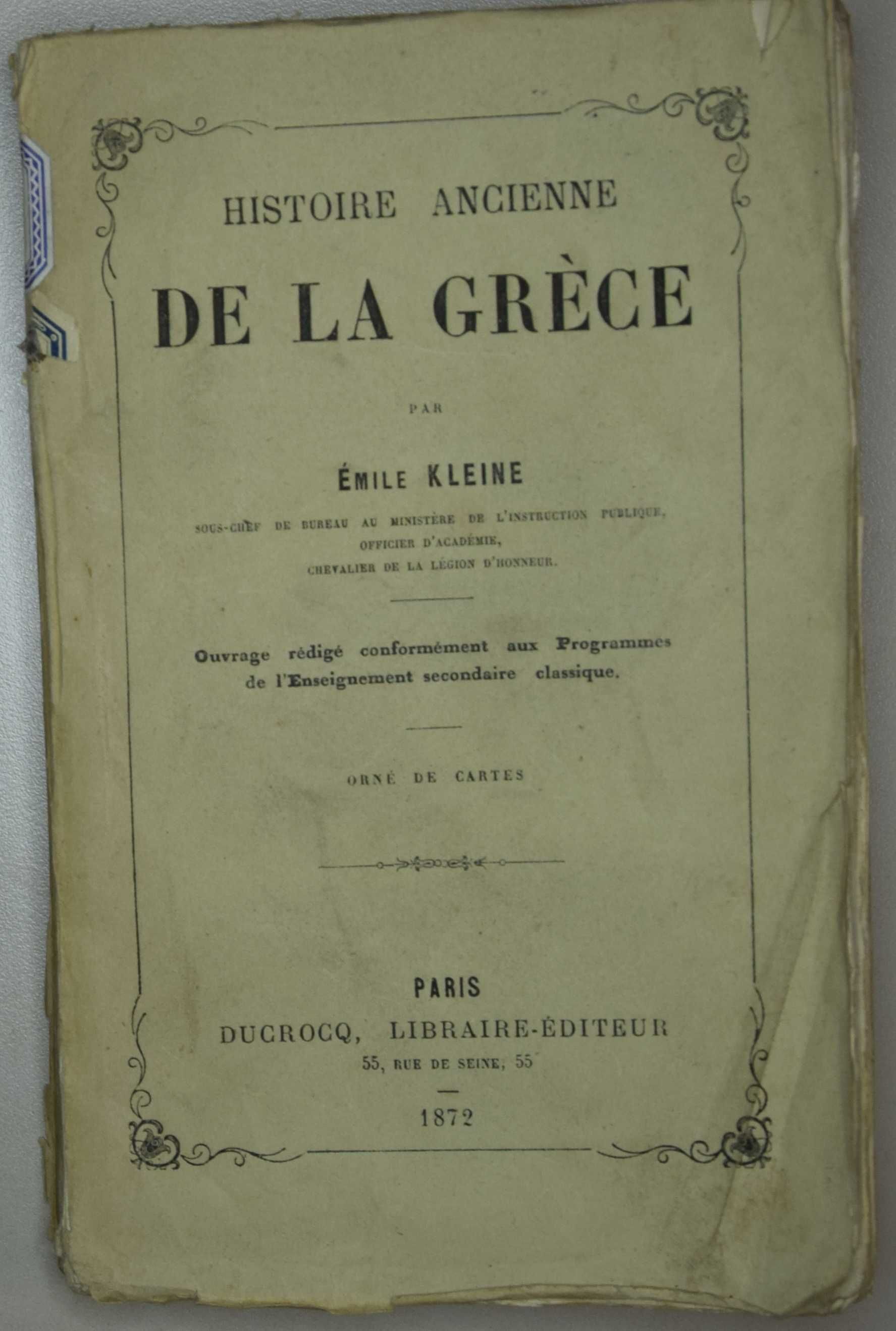 Histoire ancienne de la Grèce, par Emile Kleine